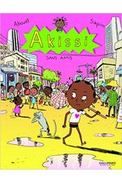  ABOUET Marguerite, SAPIN Mathieu - Akissi. Tome 6 : Sans amis