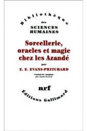  EVANS-PRITCHARD E. E. - Sorcellerie, oracles et magie chez les Azandé
