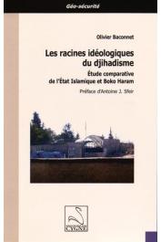  BACONNET Olivier - Les racines idéologiques du djihadisme : Etude comparative de l'Etat islamique et Boko Haram