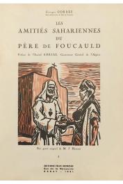  GORREE Georges - Les amitiés sahariennes du Père de Foucauld               