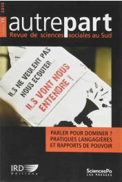  AUTREPART - 73 , BORNAND Sandra, DEGORCE Alice, LEGUY Cécile (éditeurs scientifiques) - Parler pour dominer ? Pratiques langagières et rapports de pouvoir