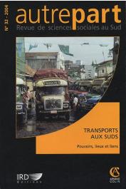  AUTREPART - 32 - Transports aux Suds. Pouvoirs, lieux et liens