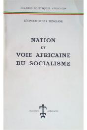  SENGHOR Léopold Sedar - Nation et voie africaine du socialisme