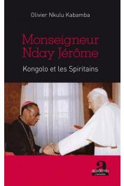  NKULU KABAMBA Olivier - Monseigneur Nday Jérôme Kongolo et les Spiritains