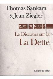  SANKARA Thomas, ZIEGLER Jean - Le Discours sur la dette