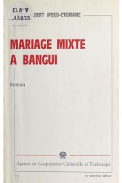  IPEKO-ETOMANE Faustin-Albert - Mariage mixte à Bangui
