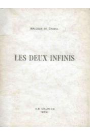  CHAZAL Malcolm de - Les deux infinis