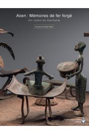  PRESTON BLIER Suzanne - Asen : Mémoires de fer forgé - Art vodun du Danhomè