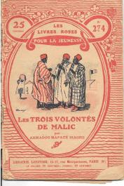 DIAGNE Amadou Mapaté - Les trois volontés de Malic