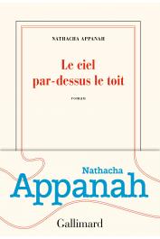  APPANAH-MOURIQUAND Nathacha ou APPANAH Nathacha - Le ciel par-dessus le toît