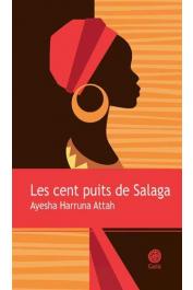  ATTAH Ayesha Harruna - Les cent puits de Salaga