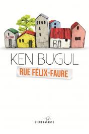  KEN BUGUL - Rue Félix Faure - numéro 7