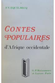  EQUILBECQ François Victor - Contes populaires d'Afrique occidentale. Avec un essai sur la littérature merveilleuse des noirs. Deuxième édition