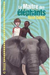  GUILLOT René, ESPIE Christel (illustrations) - Le maître des éléphants
