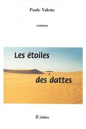  VALETTE Paule - Les Etoiles des dattes