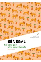  CESSOU Sabine - Sénégal. La pirogue des marchands