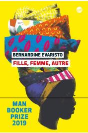  EVARISTO Bernardine - Fille, femme, autre