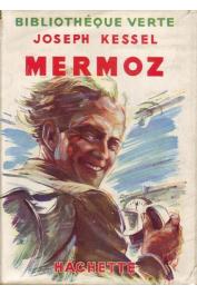  KESSEL Joseph - Mermoz (édition de 1950 avec jaquette)