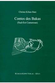  KILIAN-HATZ Christa - Contes des Bakas (Sud-Est Cameroun) – Le cycle de Waito