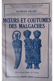  DECARY Raymond - Mœurs et coutumes des malgaches