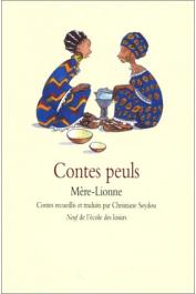  SEYDOU Christiane (contes recueillis et traduits par), BOUGEAULT Pascale (illustrations) - Contes peuls : Mère-Lionne