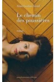  GORDON-GENTIL Alain - le chemin des poussières