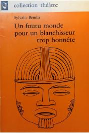  BEMBA Sylvain - Un foutu monde pour un blanchisseur trop honnête