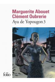  ABOUET Marguerite, OUBRERIE Clément - Aya de Yopougon. Tome III