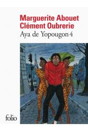  ABOUET Marguerite, OUBRERIE Clément (illustrations) - Aya de Yopougon. Tome IV 