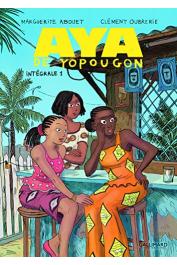  ABOUET Marguerite, OUBRERIE Clément (illustrations) -  Aya de Yopougon. L'intégrale - Tome 1