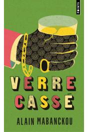  MABANCKOU Alain - Verre cassé