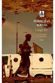  IN KOLI Jean Bofane - Congo Inc. - Le testament de Bismarck
