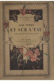  LE ROY Alexandre (Mgr.) - Sur terre et sur l'eau. Voyage d'exploration dans l'Afrique orientale