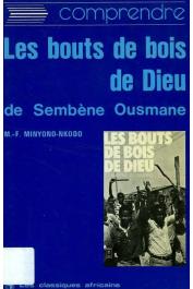  MINYONO-NKODO Mathieu-François - Les bouts de bois de Dieu de Sembène Ousmane