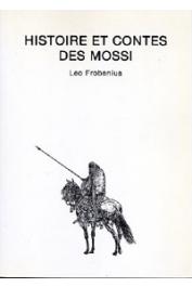  FROBENIUS Léo - Histoire et contes des Mossi