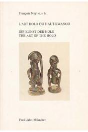  NEYT François - L'Art Holo du Haut-Kwango / Die Kunst der Holo / The Art of the Holo