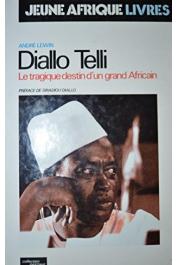  LEWIN André - Diallo Telli. Le tragique destin d'un grand africain
