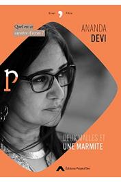 ANANDA DEVI - Deux malles et une marmite: Quel est ce mystère d'écrire ?