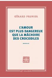  PRUNIER Gérard - L'amour est plus dangereux que la mâchoire des crocodiles