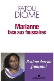  DIOME Fatou - Marianne face aux faussaires