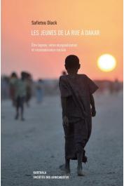  DIACK Safietou - Jeunes de la rue à Dakar. Être faqman, entre marginalisation et reconnaissance sociale