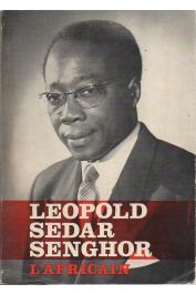  LEUSSE Hubert de - Léopold Sédar Sengor, l'Africain