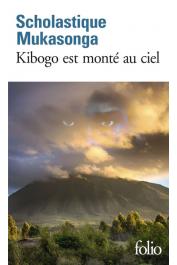  MUKASONGA Scholastique - Kibogo est monté au ciel. Roman