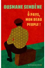  SEMBENE Ousmane - Ô pays, mon beau peuple !