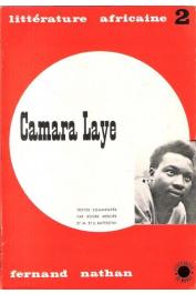  MERCIER Roger et BATTESTINI M. et S. (textes commentés par) - Camara Laye, écrivain guinéen