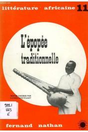  KESTELOOT Lilyan (textes choisis par) - L'épopée traditionnelle