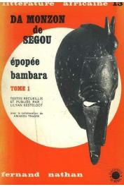  KESTELOOT Lilyan (textes choisis par), TRAORE Amadou (avec la collaboration de) - Da Monzon de Ségou. Epopée bambara. Tome I à IV
