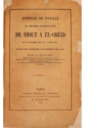  CUNY Charles - Journal de voyage du docteur Charles Cuny de Siout à El-Obeid du 22 novembre 1857 au 5 avril 1858