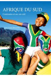  BALANS Jean-Louis - Afrique du Sud. Contrastes et arc-en-ciel
