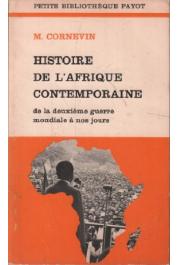  CORNEVIN Marianne - Histoire de l'Afrique contemporaine : de la deuxième guerre mondiale à nos jours (édition 1972)